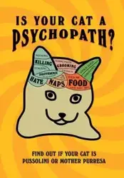 Is Your Cat A Psychopath? - Stephen Wildish