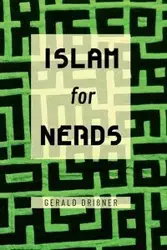 Islam for Nerds - Gerald Drissner
