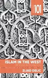 Islam in the West - Delic Zijad