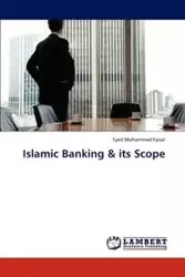 Islamic Banking & its Scope - Mohammad Faisal Syed