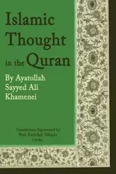 Islamic Thought in the Quran - Ali Khamenei