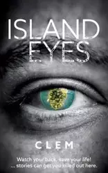 Island Eyes - CLEM