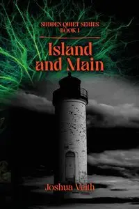 Island and Main - Joshua Veith