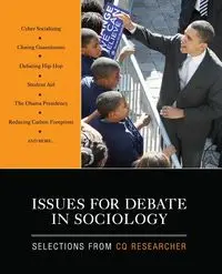 Issues for Debate in Sociology - CQ Researcher