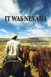 It was Nevada - Tony Lesperance