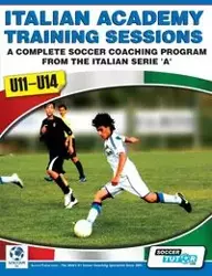 Italian Academy Training Sessions for U11-U14 - A Complete Soccer Coaching Program - Mazzantini Mirko