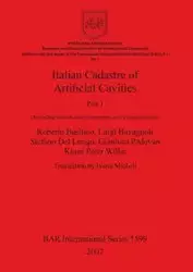 Italian Cadastre of Artificial Cavities Part 1 - Roberto Basilico