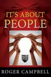 It's About People - Roger Campbell