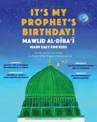 It's My Prophet's Birthday! - ad-Dayba'i Shaykh Abd ar-Rahman