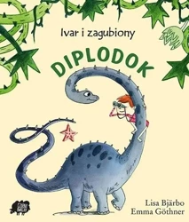 Ivar i zaginiony diplodok - Lisa Bjarbo