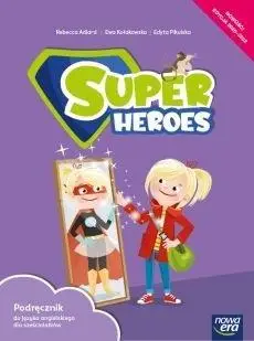 J. Angielski SP 0 Super Heroes Podr. NE - Rebecca Adlard, Ewa Kołakowska, Edyta Pikulska