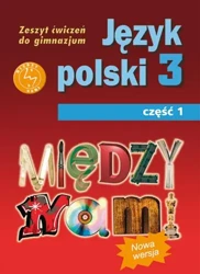 J.Polski GIM 3/1 Między Nami ćw. GWO - A. Łuczak, E. Prylińska