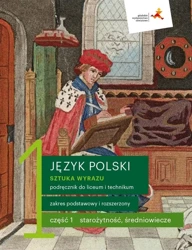 J. Polski LO 1 Sztuka wyrazu cz.1 podr. ZPR w.2019 - Katarzyna Budna, Beata Kapela-Bagińska, Jolanta M