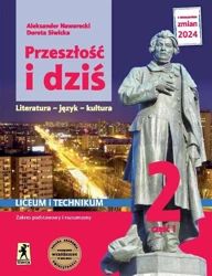 J.Polski LO 2 Przeszłość i dziś podr cz.1 ZPiR - Aleksander Nawarecki, Dorota Siwicka