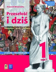 J.Polski LO Przeszłość i dziś podr cz.1 ZPiR - Krzysztof Mrowcewicz