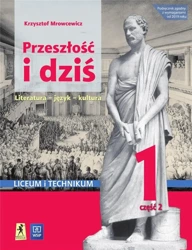 J.polski LO Przeszłość i dziś 1/2 w.2019 WSiP - Krzysztof Mrowcewicz