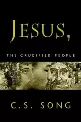 JESUS, THE CRUCIFIED PEOPLE - SONG C S