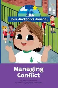 JOIN JACKSON's JOURNEY Managing Conflict - Renata Roberts