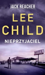 Jack Reacher: Nieprzyjaciel - Lee Child