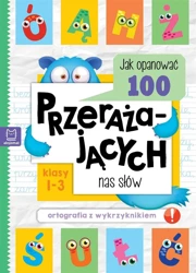 Jak opanować 100 przerażających nas słów - Bogusław Michalec