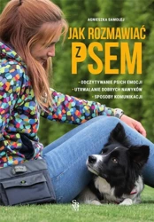 Jak rozmawiać z psem? - Agnieszka Samolej