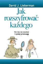 Jak rozszyfrować każdego - David J. Lieberman, Magdalena Hermanowska, Agnies