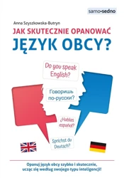 Jak skutecznie opanować język obcy? - Anna n Szyszkowska-Butryn