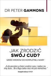 Jak zrodzić swój cud? - Peter Gammons