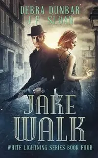 Jake Walk - Debra Dunbar