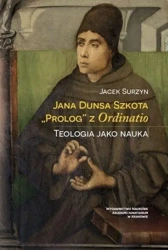 Jana Dunsa Szkota "Prolog" z Ordinatio - Jacek Surzyn