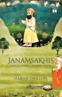 Janamsakhis - Dhillon Harish