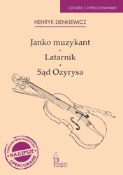 Janko Muzykant, Latarnik, Sąd Ozyrysa - Henryk Sienkiewicz