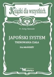 Japoński system trenowania ciała dla młodzieży - Irving Hancock