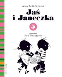 Jaś i Janeczka 5 - Annie Schmidt