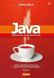 Java. Efektywne programowanie - Joshua Bloch