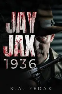 Jay Jax 1936 - Fedak R. A.