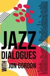 Jazz Dialogues - Gordon Jon