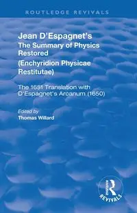 Jean D'Espagnet's The Summary of Physics Restored - Jean D'Espagnet