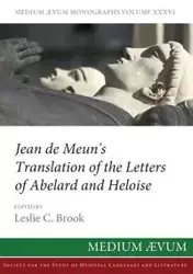 Jean de Meun's Translation of the Letters of Abelard and Heloise - Jean de Meun