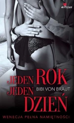 Jeden rok, jeden dzień - Bibi von Braut