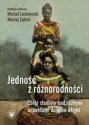 Jedność z różnorodności - Michał Leśniewski, Maciej Ząbek