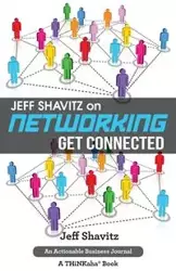 Jeff Shavitz on Networking - Jeff Shavitz