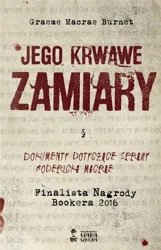 Jego krwawe zamiary - Greame Macrae Burnet