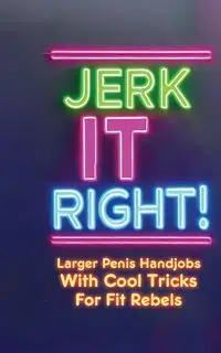 Jerk It Right! - Jane Greatall