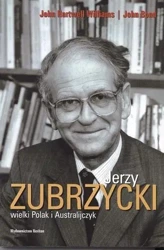 Jerzy Zubrzycki wielki Polak i Australijczyk - John Hartwell Wiliams, John Bond