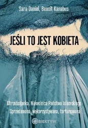 Jeśli to jest kobieta - Benoit Kanabus, Sara Daniel