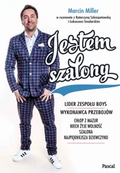 Jestem szalony - Marcin Miller