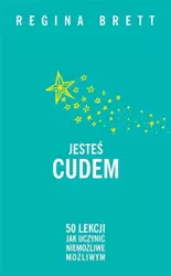 Jesteś cudem pocket - Regina Brett