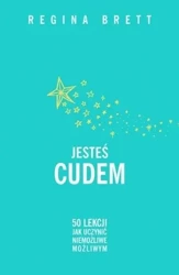 Jesteś cudem (wznowienie) - Regina Brett