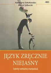 Język Zręcznie Niejasny (Wersja elektroniczna (PDF)) - Marek Sylburski, Katarzyna Sokołowska